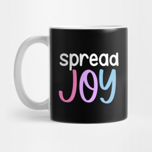 Spread the joy! Mug